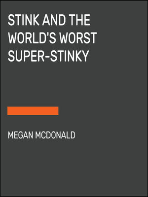 Stink and the World's Worst Super-Stinky Sneakers - Audiobook